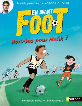 Couverture du livre « En avant foot ; hors-jeu pour Malik ? » de Clement Devaux et Emmanuel Tredez aux éditions Nathan