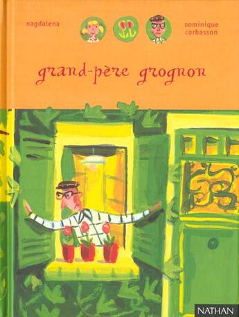 Couverture du livre « Grand-Pere Grognon » de Magdalena aux éditions Nathan