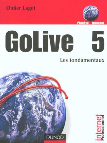 Couverture du livre « Golive 5 ; 1e Edition 2001 » de Didier Laget aux éditions Dunod