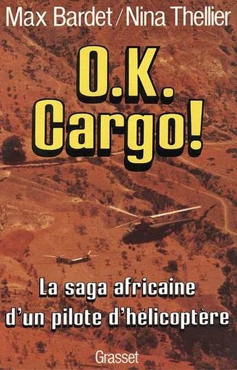 Couverture du livre « OK ! cargo » de Bardet/Thellier aux éditions Grasset