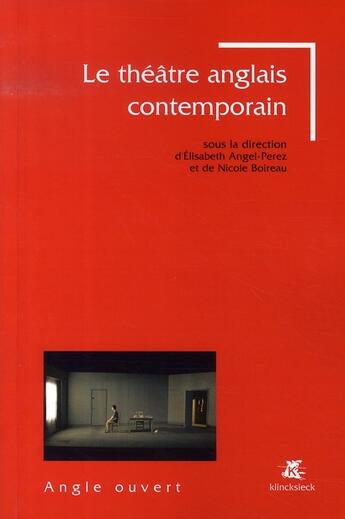 Couverture du livre « Le théâtre anglais contemporain (1985-2005) » de Aquien Pascal aux éditions Klincksieck
