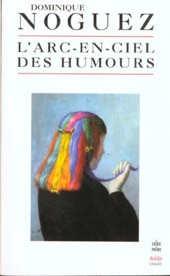 Couverture du livre « L'arc-en-ciel des humours » de Dominique Noguez aux éditions Le Livre De Poche