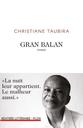 Couverture du livre « Gran Balan » de Christiane Taubira aux éditions Plon