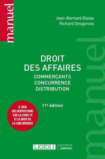 Couverture du livre « Droit des affaires (11e édition) » de Jean-Bernard Blaise et Richard Desgorces aux éditions Lgdj