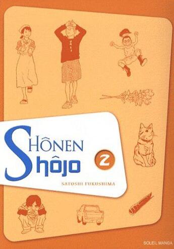 Couverture du livre « Shonen shojo t.2 » de Satoshi Fukushima aux éditions Soleil