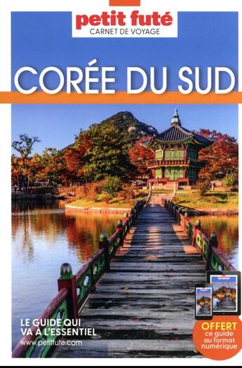 Couverture du livre « Carnet de voyage : Corée du Sud (édition 2023) » de Collectif Petit Fute aux éditions Le Petit Fute