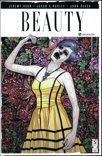 Couverture du livre « The beauty Tome 1 » de Jeremy Haun et Jason A. Hurley aux éditions Glenat Comics