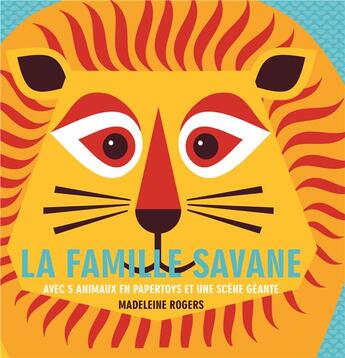 Couverture du livre « La famille savane » de Madeleine Rogers aux éditions 1 2 3 Soleil