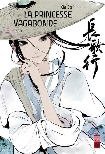 Couverture du livre « La princesse vagabonde Tome 1 » de Da Xia aux éditions Urban China