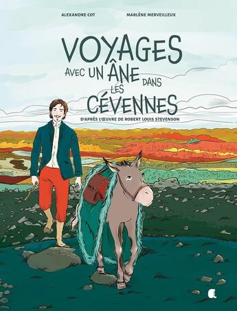 Couverture du livre « Voyages avec un âne dans les Cévennes - BD : d'après l'oeuvre de Robert Louis Stevenson » de Robert Louis Stevenson et Marlene Merveilleux aux éditions Alcide