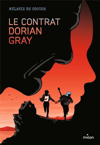 Couverture du livre « Le contrat Dorian Gray » de Mélanie De Coster aux éditions Milan