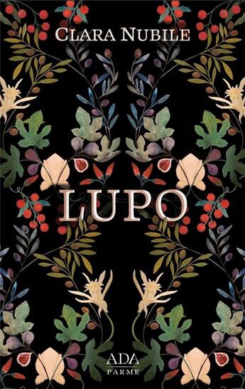 Couverture du livre « Lupo » de Clara Nubile aux éditions Ada Parme