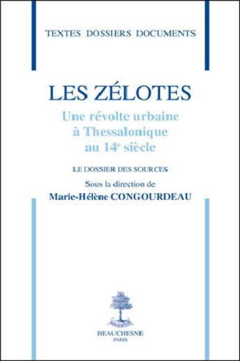 Couverture du livre « Les zélotes, une révolte urbaine » de Congourdeau Marie-He aux éditions Beauchesne