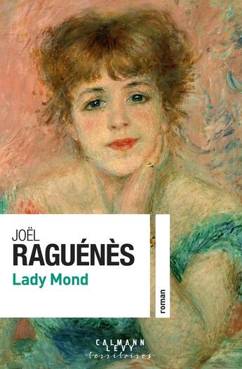 Couverture du livre « Lady Mond » de Joel Raguenes aux éditions Calmann-levy