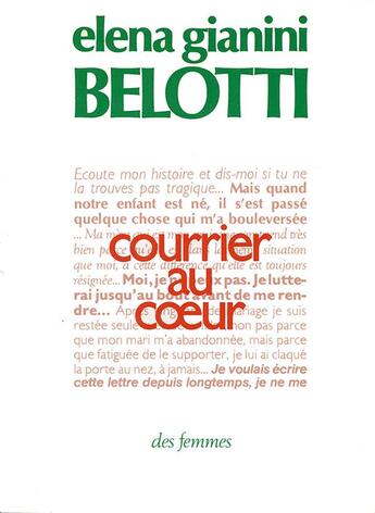 Couverture du livre « Courrier au coeur » de Elena Gianini Belotti aux éditions Des Femmes