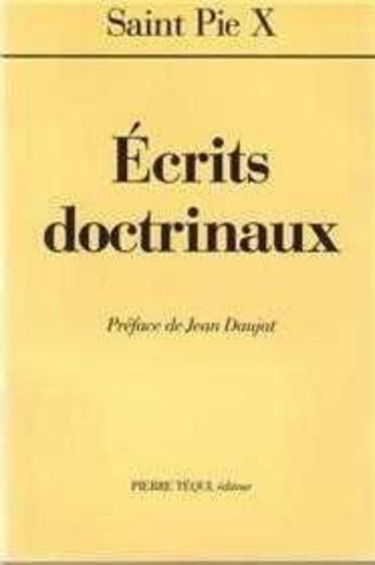 Couverture du livre « Ecrits doctrinaux » de  aux éditions Tequi