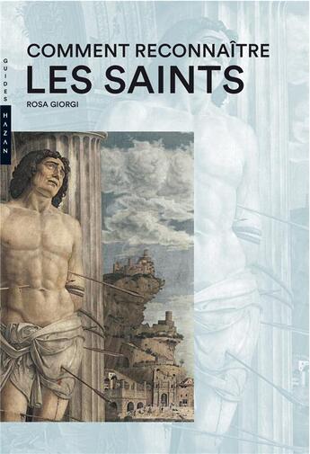 Couverture du livre « Comment reconnaître les saints » de Rosa Giorgi aux éditions Hazan