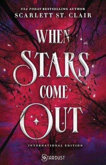 Couverture du livre « When stars come out » de Scarlett St. Clair aux éditions Stardust