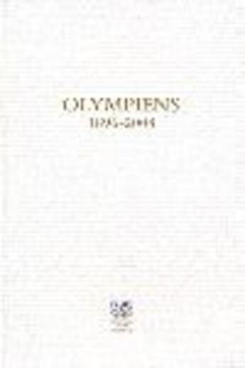 Couverture du livre « Olympiens (1896-2008) » de Laget/Lunzenfichter aux éditions Atlantica