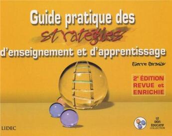 Couverture du livre « Guide pratique des strategies d'enseignement 2eme edition » de Paradis Pierre aux éditions Guerin Canada