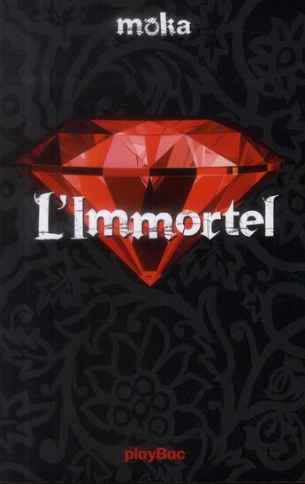 Couverture du livre « L'immortel » de  aux éditions Play Bac