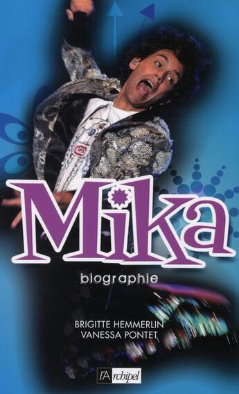 Couverture du livre « Mika » de Hemmerlin-B+Pontet-V aux éditions Archipel