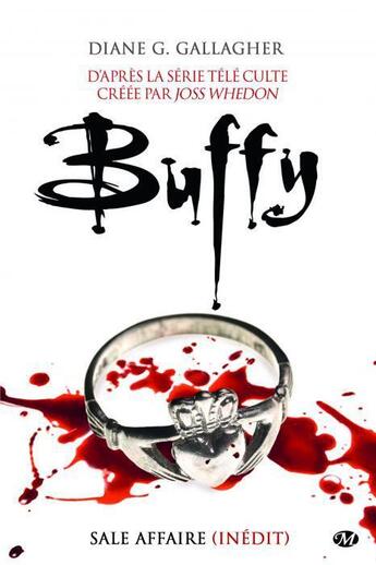 Couverture du livre « Buffy ; sale affaire » de Diana G. Gallagher aux éditions Milady