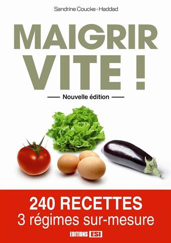 Couverture du livre « Maigrir vite ! » de  aux éditions Editions Esi