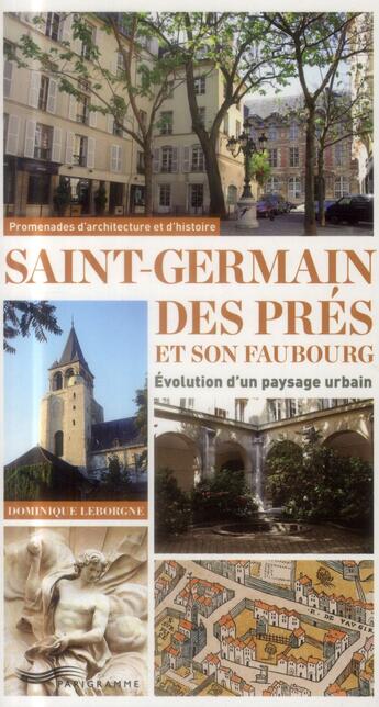 Couverture du livre « Saint-Germain-des-Prés » de Dominique Leborgne aux éditions Parigramme