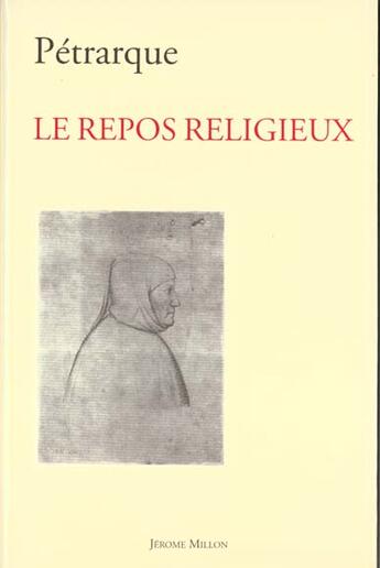 Couverture du livre « Le repos religieux » de Petrarque aux éditions Millon