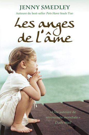 Couverture du livre « Les anges de l'âme » de Jenny Smedley aux éditions Contre-dires