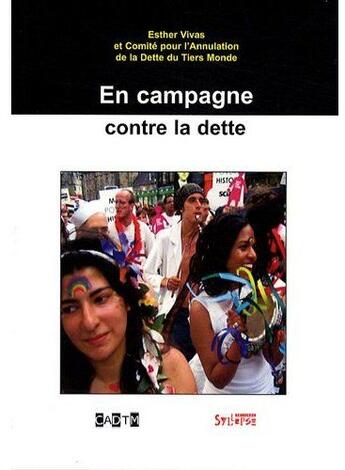 Couverture du livre « En campagne contre la dette » de Esther Vivas aux éditions Syllepse