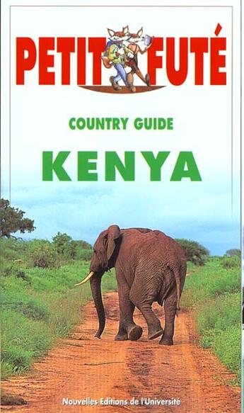 Couverture du livre « Kenya 2000, le petit fute (edition 1) » de Collectif Petit Fute aux éditions Le Petit Fute