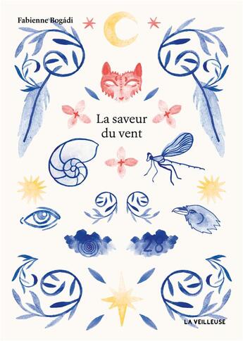 Couverture du livre « La saveur du vent » de Fabienne Bogadi aux éditions La Veilleuse