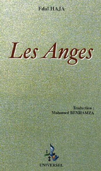 Couverture du livre « Les anges » de Haja Fdal aux éditions Universel