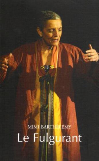 Couverture du livre « Le fulgurant » de Mimi Barthelemy aux éditions Kanjil