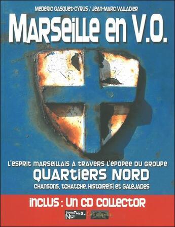 Couverture du livre « Marseille en v.o. - livre + cd » de Gasquet-Cyrus Mederi aux éditions Le Fioupelan