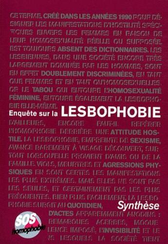 Couverture du livre « Enquête sur la lesbophobie : synthèse » de Sos Homophobie aux éditions Sos Homophobie