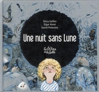 Couverture du livre « Une nuit sans lune » de  aux éditions De La Balle