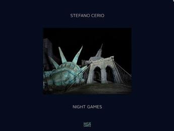 Couverture du livre « Night games » de Stefano Cerio aux éditions Hatje Cantz