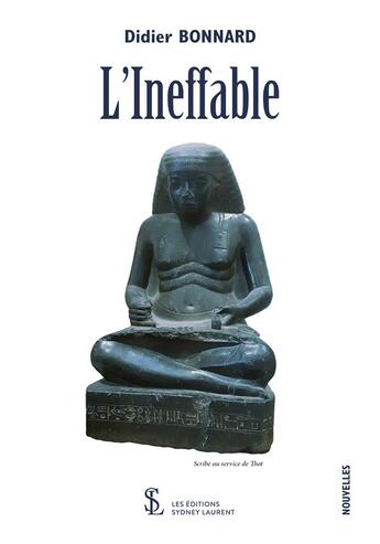 Couverture du livre « L ineffable » de Bonnard Didier aux éditions Sydney Laurent