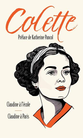 Couverture du livre « Claudine à l'école ; Claudine à Paris » de Colette aux éditions Archipoche