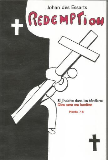 Couverture du livre « Rédemption » de Johan Des Essarts aux éditions Les Editions Du Figuier