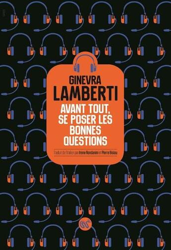 Couverture du livre « Avant tout, se poser les bonnes questions » de Ginevra Lamberti aux éditions Serpent A Plumes Editions