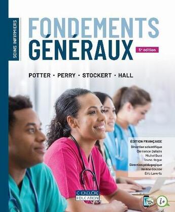 Couverture du livre « Soins infirmières : fondements généraux (5e édition) » de  aux éditions Cheneliere Mcgraw-hill