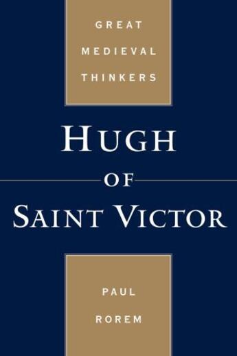 Couverture du livre « Hugh of Saint Victor » de Rorem Paul aux éditions Oxford University Press Usa