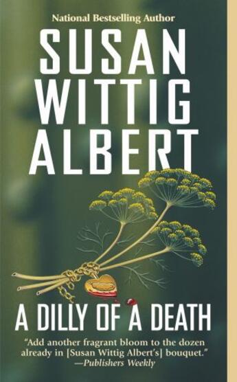 Couverture du livre « Dilly of a Death » de Albert Susan Wittig aux éditions Penguin Group Us