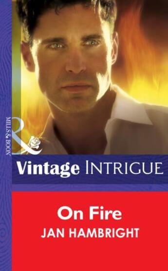 Couverture du livre « On Fire (Mills & Boon Intrigue) » de Jan Hambright aux éditions Mills & Boon Series