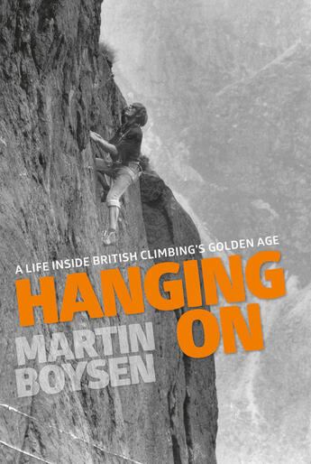 Couverture du livre « Hanging On » de Boysen Martin aux éditions Vertebrate Publishing