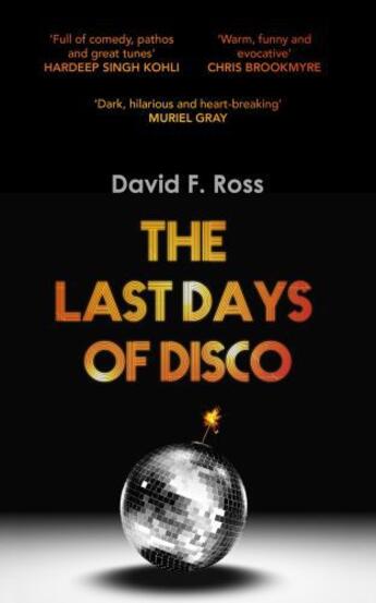 Couverture du livre « The Last Days of Disco » de Ross David F aux éditions Orenda Books Ltd